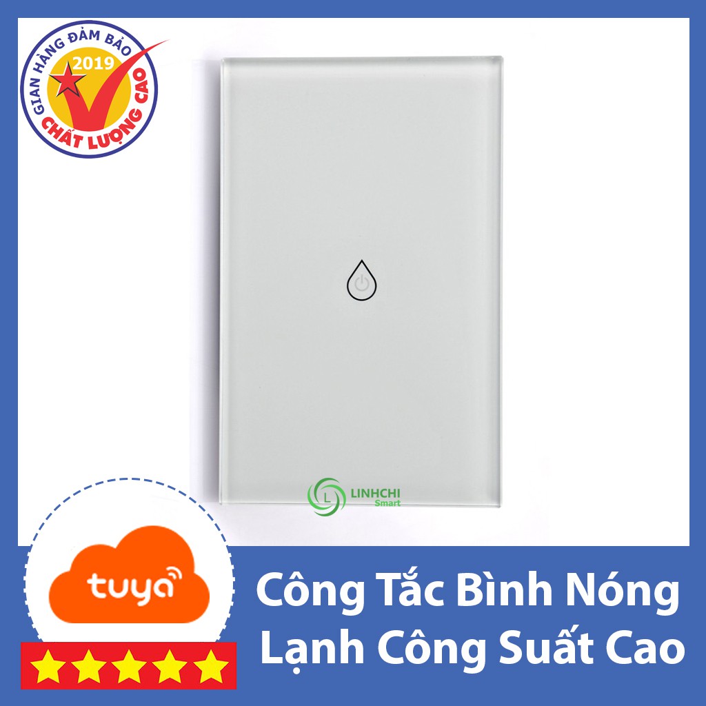 Công tắc Wifi bình nóng lạnh Tuya công suất cao 3500W