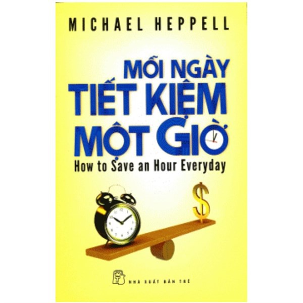 Sách Mỗi ngày tiết kiệm một giờ | BigBuy360 - bigbuy360.vn