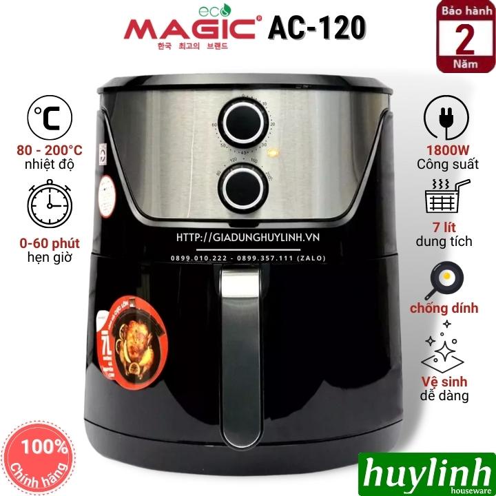 [Mã ELHAMS5 giảm 6% đơn 300K] Nồi chiên không dầu Magic ECO AC-120 - 7 lít