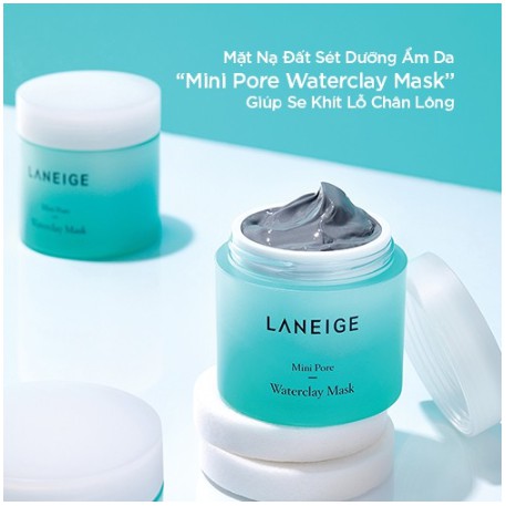 MẶT NẠ ĐẤT SÉT SE KHÍT LỖ CHÂN LÔNG [LANEIGE] MINI PORE WATERCLAY MASK - MINIATURE (25ml)