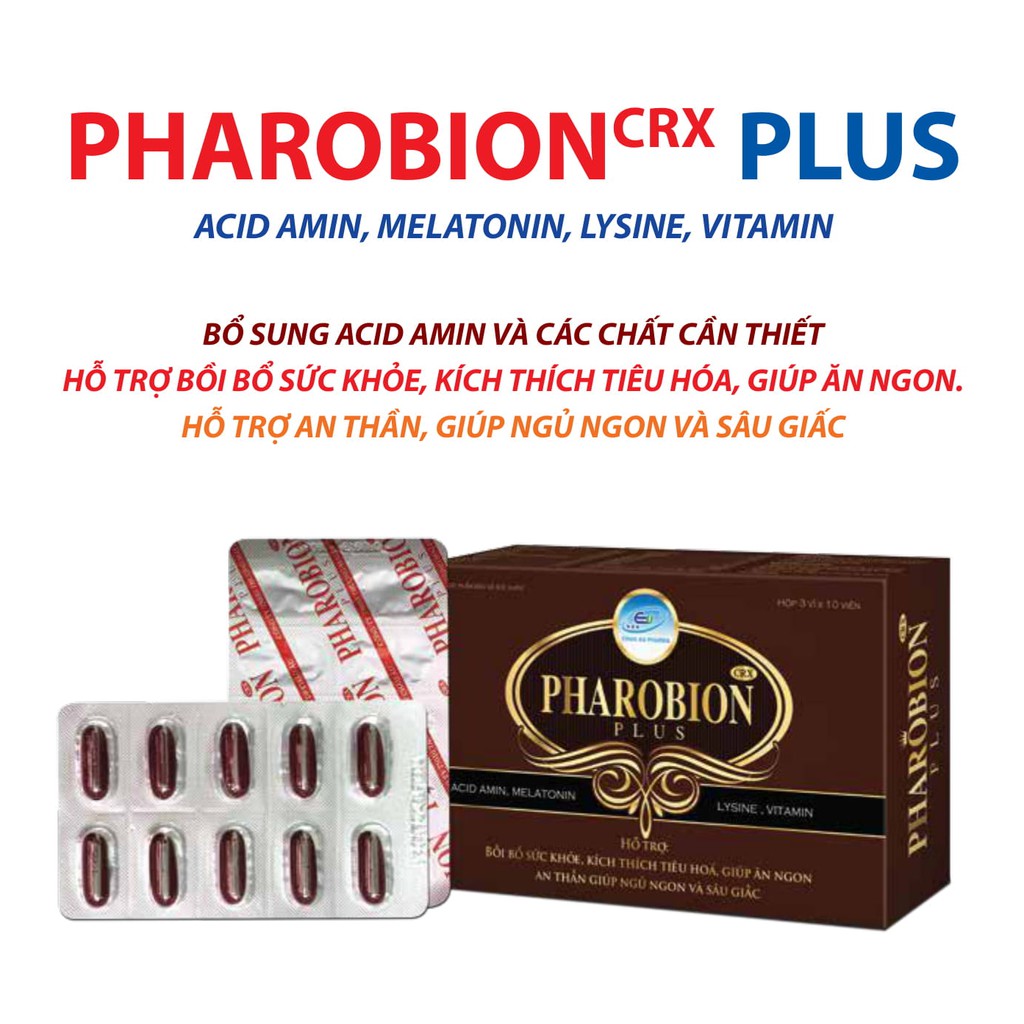 VIÊN ĂN NGỦ NGON PHAROBION PLUS - GIÚP AN THẦN NGỦ SÂU GIẤC - ĂN NGON MIỆNG - BỒI BỔ SỨC KHỎE - GIẢM STRESS - HỘP 30VIÊN