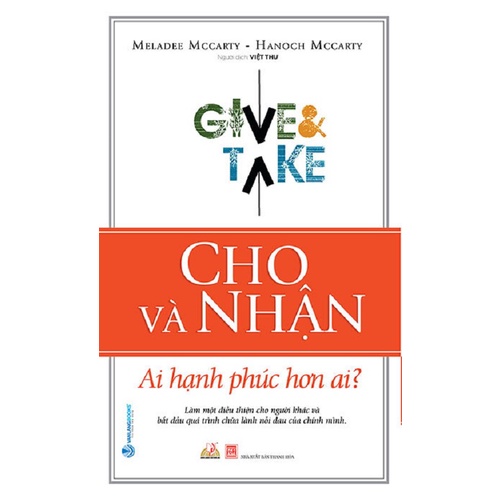 Sách - Cho Và Nhận Ai Hạnh Phúc Hơn Ai?