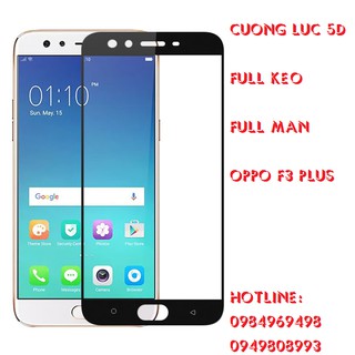MIẾNG DÁN CƯỜNG LỰC 5D OPPO F3 PLUS FULL MÀN HÌNH(TRẮNG-ĐEN)