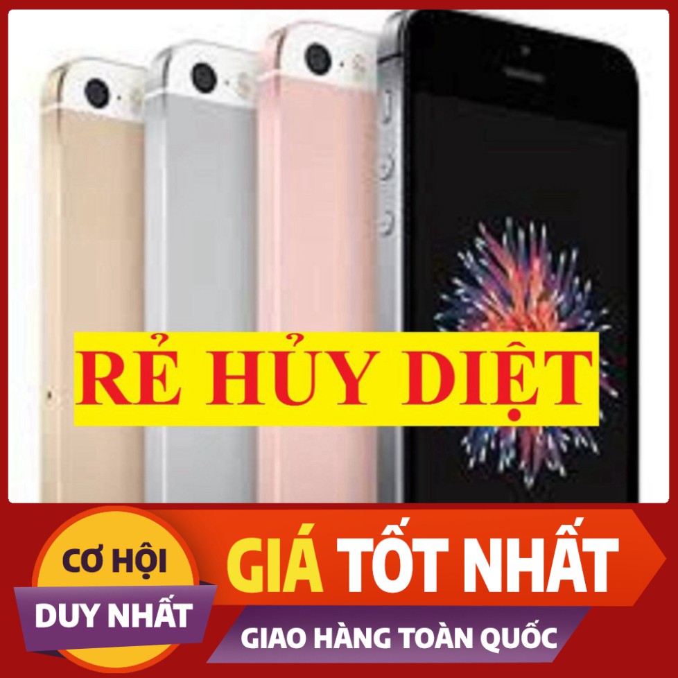 GIÁ SỐC NHẤT điện thoại Iphone SE 32G bản Quốc Tế mới Quốc Tế $$$