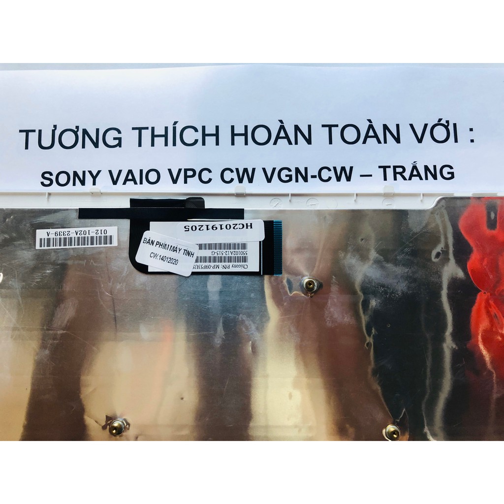 Bàn Phím SONY Vaio VPC CW VGN-CW Hàng Mới 100% Bảo Hành 12 Tháng Toàn Quốc