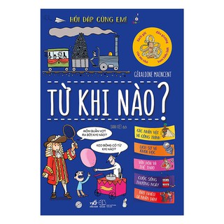 Hỏi Đáp Cùng Em! - Từ Khi Nào?