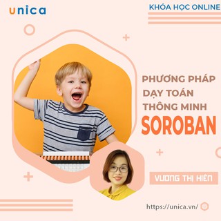 [Voucher-FULL Khóa học online]NUÔI DẠY CON-Toán thông minh SOROBAN-sơ cấp-Phát triển tăng IQ bàn tính acabus trẻ em bé