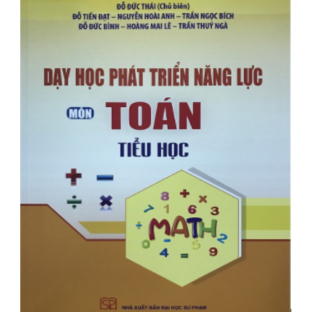 SáchDạy Học Phát Triển Năng Lực Môn Toán Tiểu Học