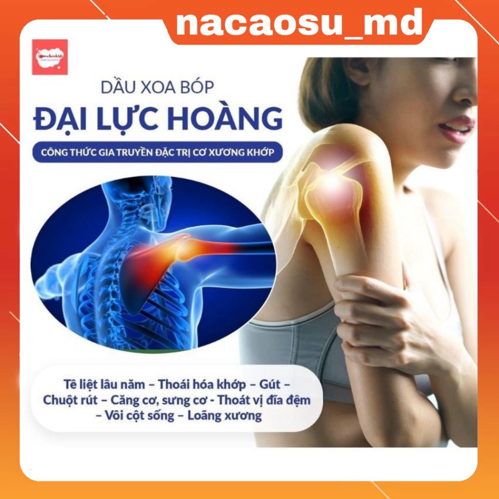 Dầu xoa bóp Đại Lực Hoàng 120ml- giải pháp hỗ trợ cơ xương khớp