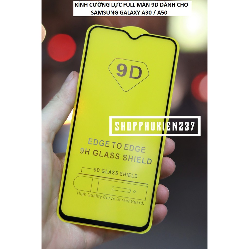 [Freeship toàn quốc từ 50k] KÍNH CƯỜNG LỰC FULL 9D SAMSUNG GALAXY A30 , A50 KÍNH FULL MÀN 9D CAO CẤP