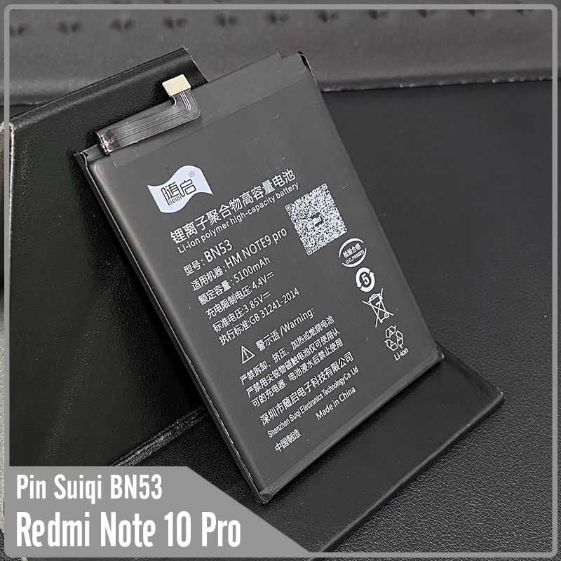 Pin Suiqi Li-ion thay thế cho Xiaomi Redmi Note 10 Pro BN53 5100mAh