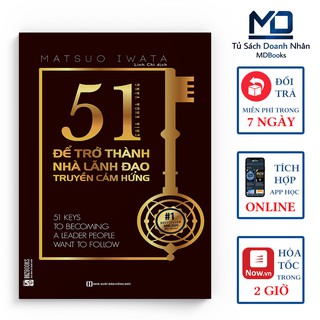 Sách Kỹ Năng - 51 Chìa Khóa Vàng Để Trở Thành Nhà Lãnh Đạo Truyền Cảm Hứng - Đọc Kèm Apps - Bizbooks