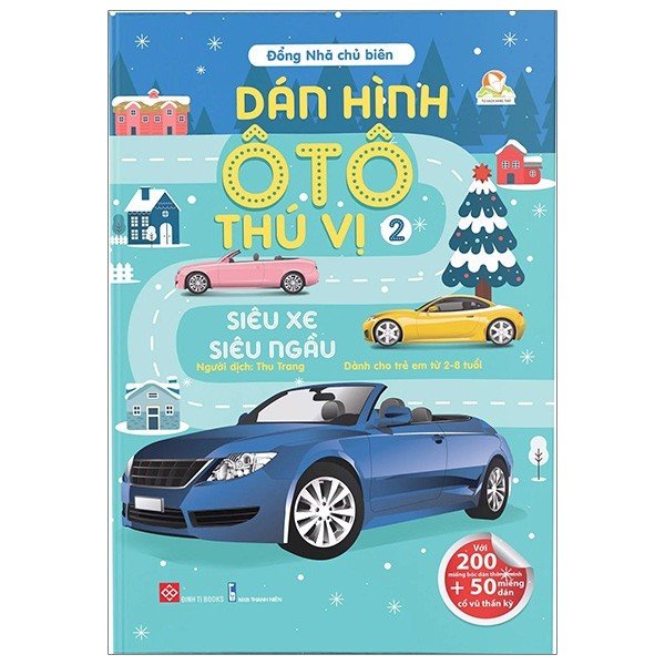 Sách - Dán Hình Ô Tô Thú Vị - Tập 2 - Siêu Xe Siêu Ngầu - 8935212349291