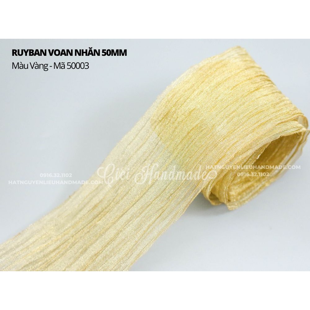 Ruy băng Voan Nhăn Hàn Quốc 50mm - Cuộn 1M - Cici Handmade nguyên liệu ribbon làm hoa cài áo hoa vải đính kết