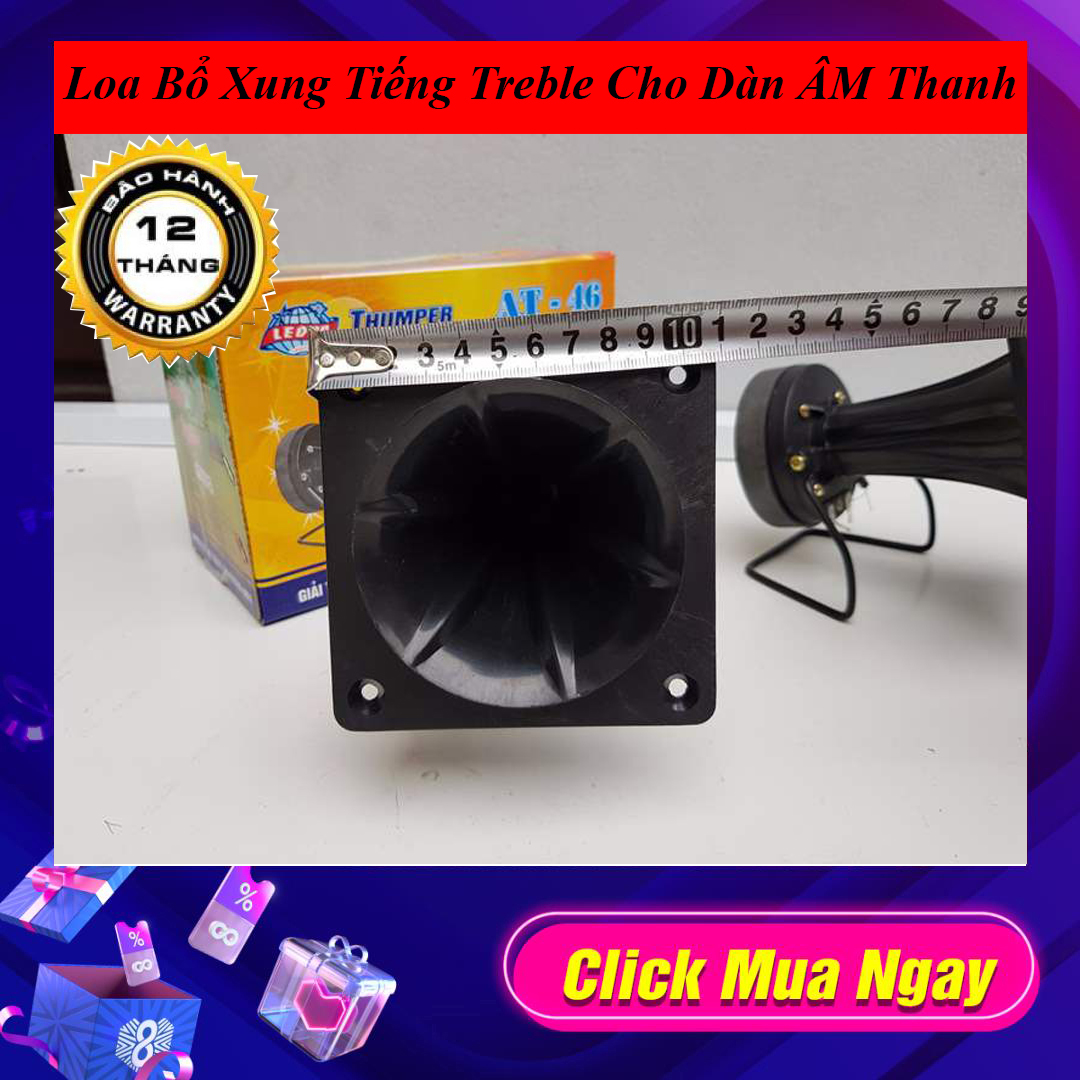 Loa Treble rời Loa tăng cường tiếng Treble Thumper AT-46