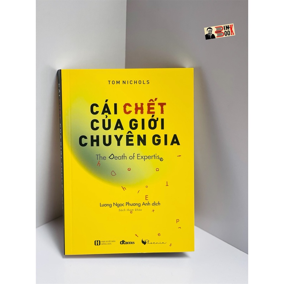 Sách - Cái chết của giới chuyên gia [top sách phi hư cấu hay nhất 2017 và top50 tác phẩm hay nhất 2017 của Politico]
