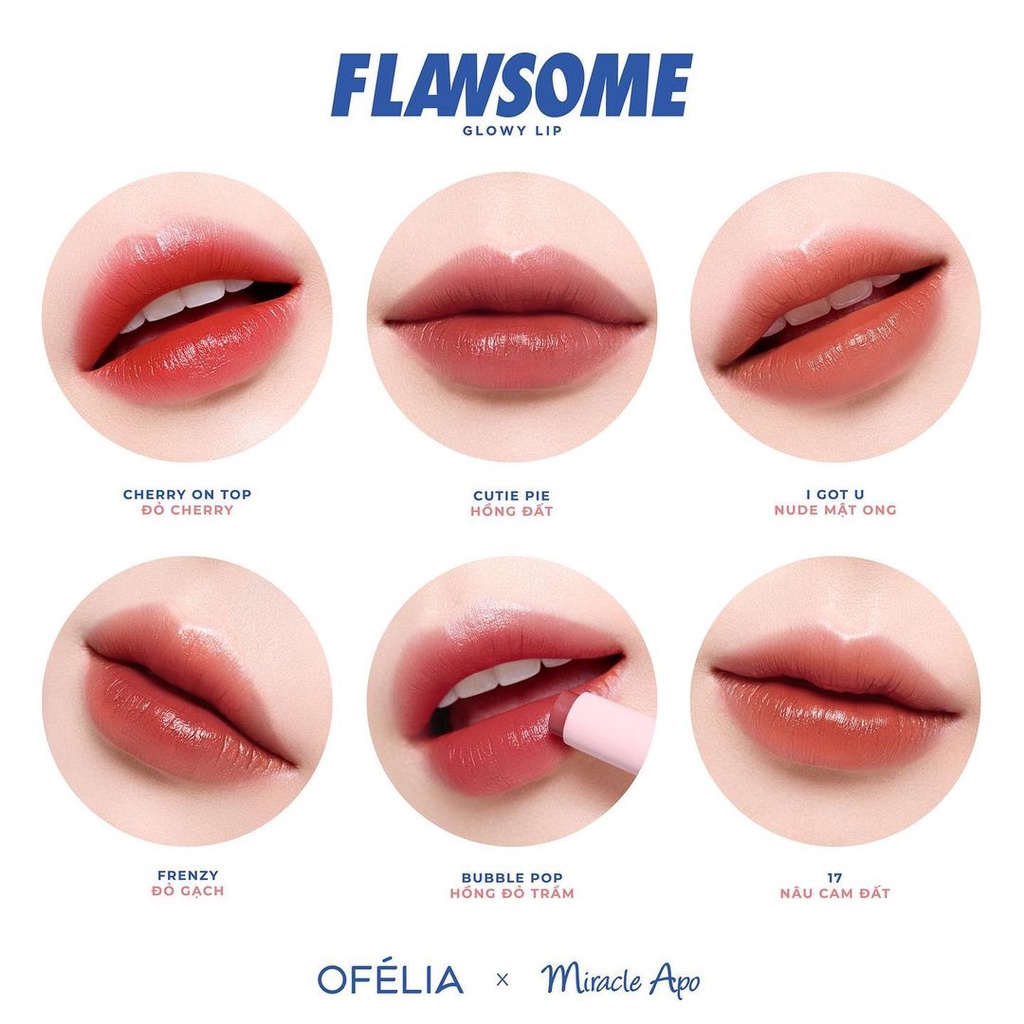 SON TINT LÌ DẠNG THỎI DƯỠNG ẨM CHO ĐÔI MÔI CĂNG MỌNG RẠNG RỠ OFELIA MIRACLE APO FLAWSOME GLOWY LIP 2G CHÍNH HÃNG - 9856