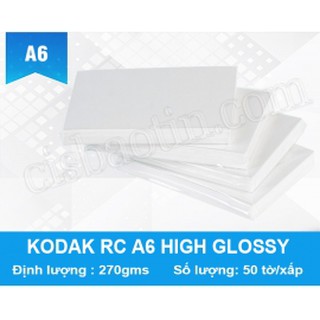 GIẤY KODAK RC A6 HIGH GLOSSY 270GMS( XẤP 50 TỜ)