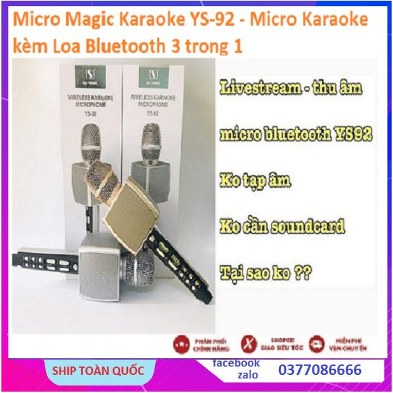 Micro Magic Karaoke YS-92 - Kèm Loa Bluetooth 3 trong 1 - Thu Âm - Live stream - Karaoke online - Loa Hay