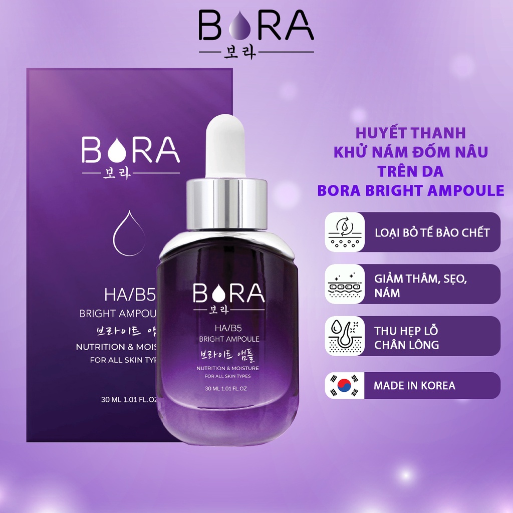 Serum Huyết Thanh Dưỡng Trắng BORA BRIGHTENING AMPOULE HA/B5 Giúp Sáng Da Mờ Thâm Nám Lọ 30ml