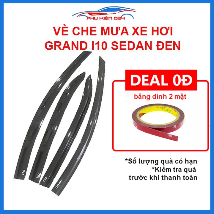 Vè mưa Grand I10 Sedan vè đen che mưa bảo vệ trang trí xe