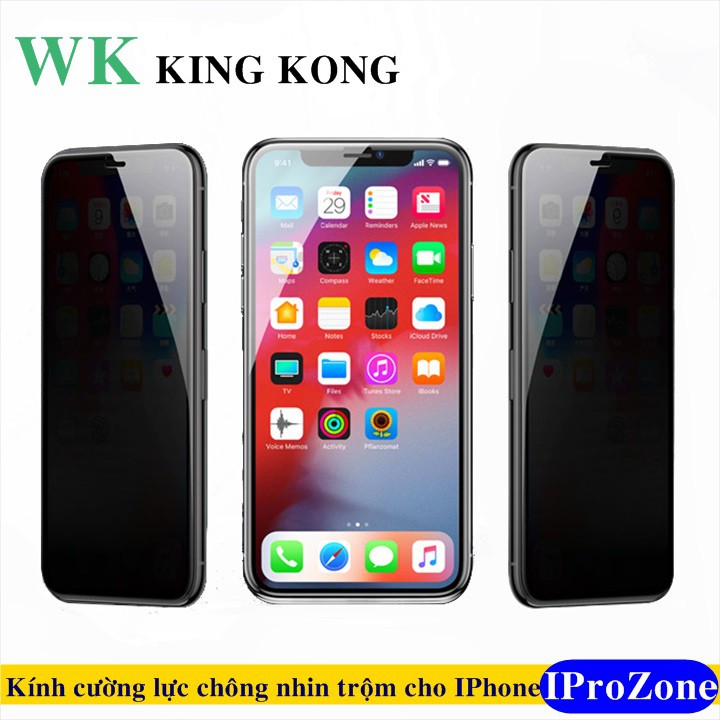 Kính cường lực WK Kingkong chống nhìn trộm cho IPhone 14 Plus / 14 Pro Max / 11 / 12 Mini / 13 Pro Max . Hang Chính hãng