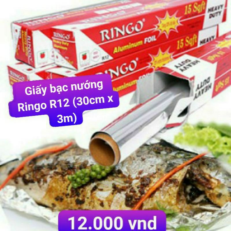 ( Hỏa tốc TpHCM) Giấy bạc nướng Ringo R12 (30cm x 3m)