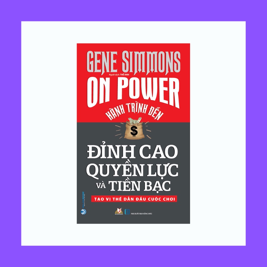 Sách - Hành Trình Đến Đỉnh Cao Quyền Lực Và Tiền Bạc
