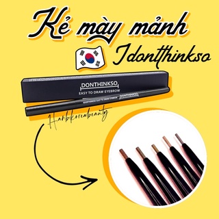 Kẻ mày mảnh I don’t think so