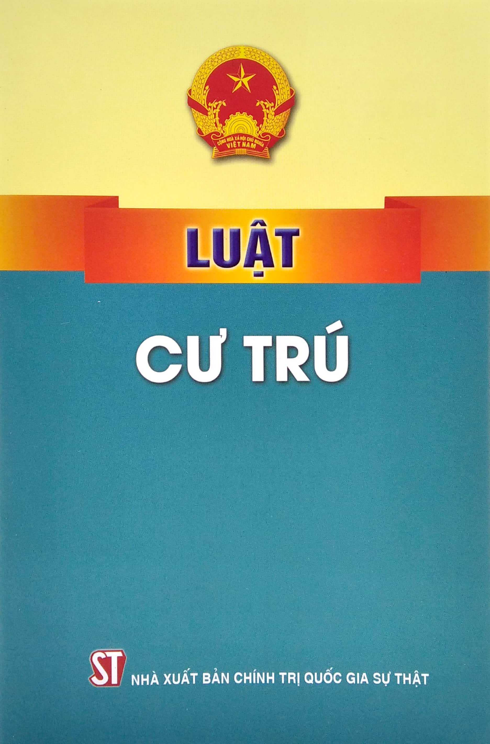 Sách Luật Cư Trú - Luật - Văn Bản Dưới Luật