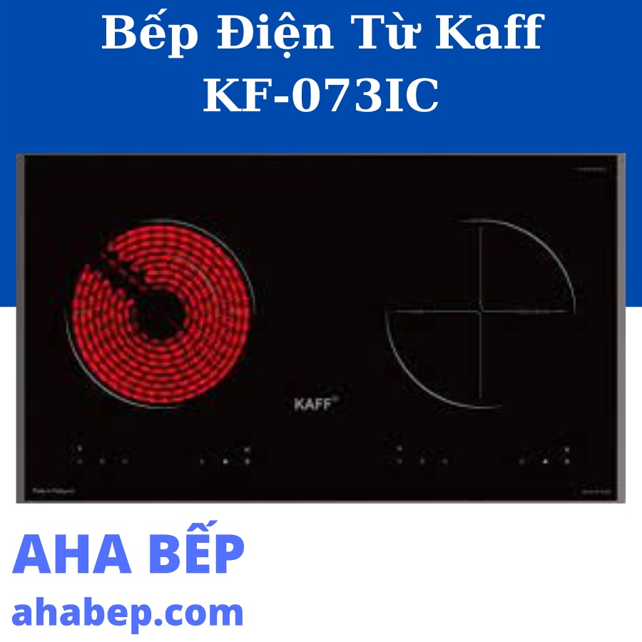 BẾP ĐIỆN TỪ KAFF KF-073IC - Hàng Chính Hãng