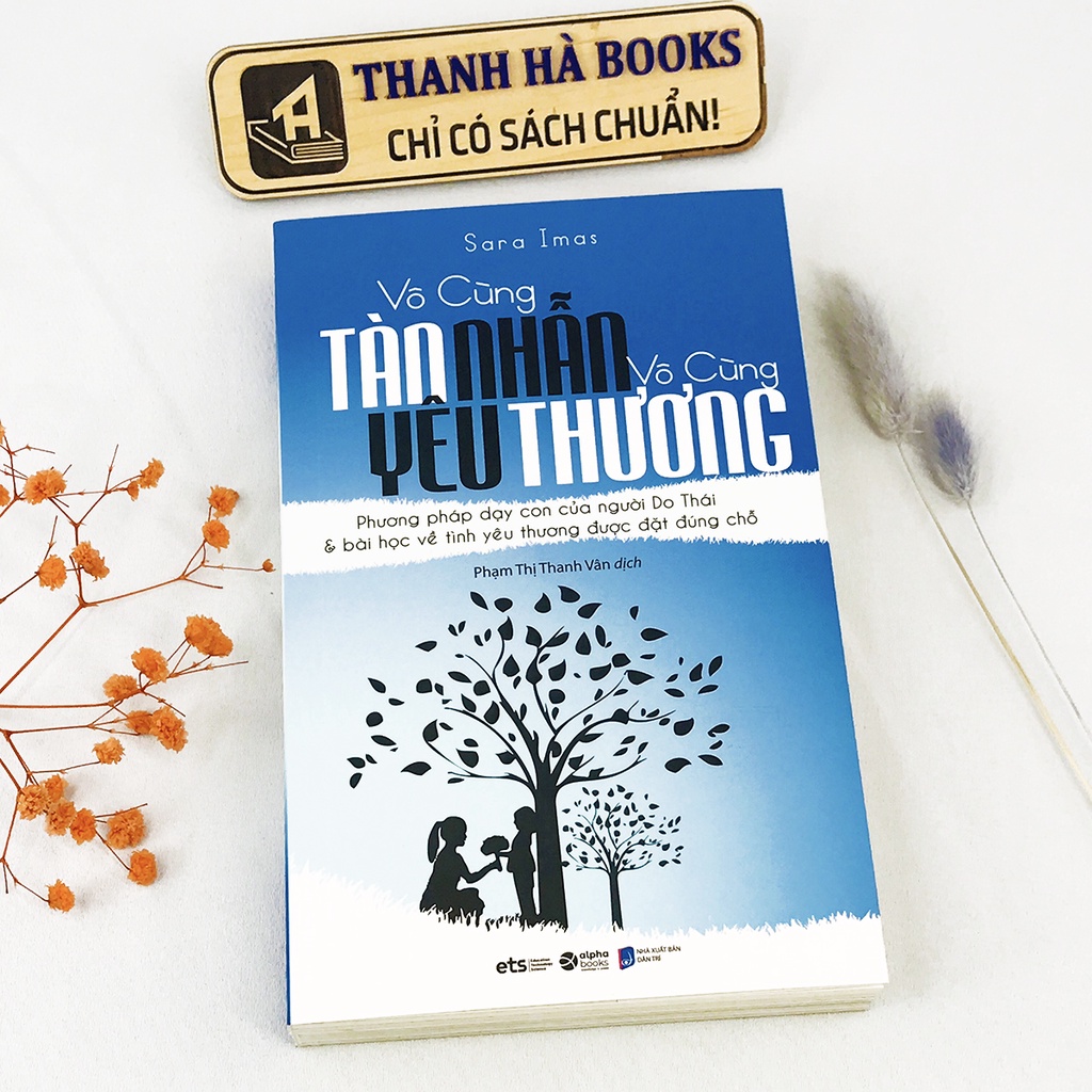 Sách Vô cùng tàn nhẫn,vô cùng yêu thương-Chắp bút của bà mẹ Do Thái bồi dưỡng con gái trở thành triệu phú (3q, tùy chọn)