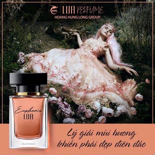 [Giá Hủy Diệt] Nước Hoa Lụa EUPHORIA 30ml