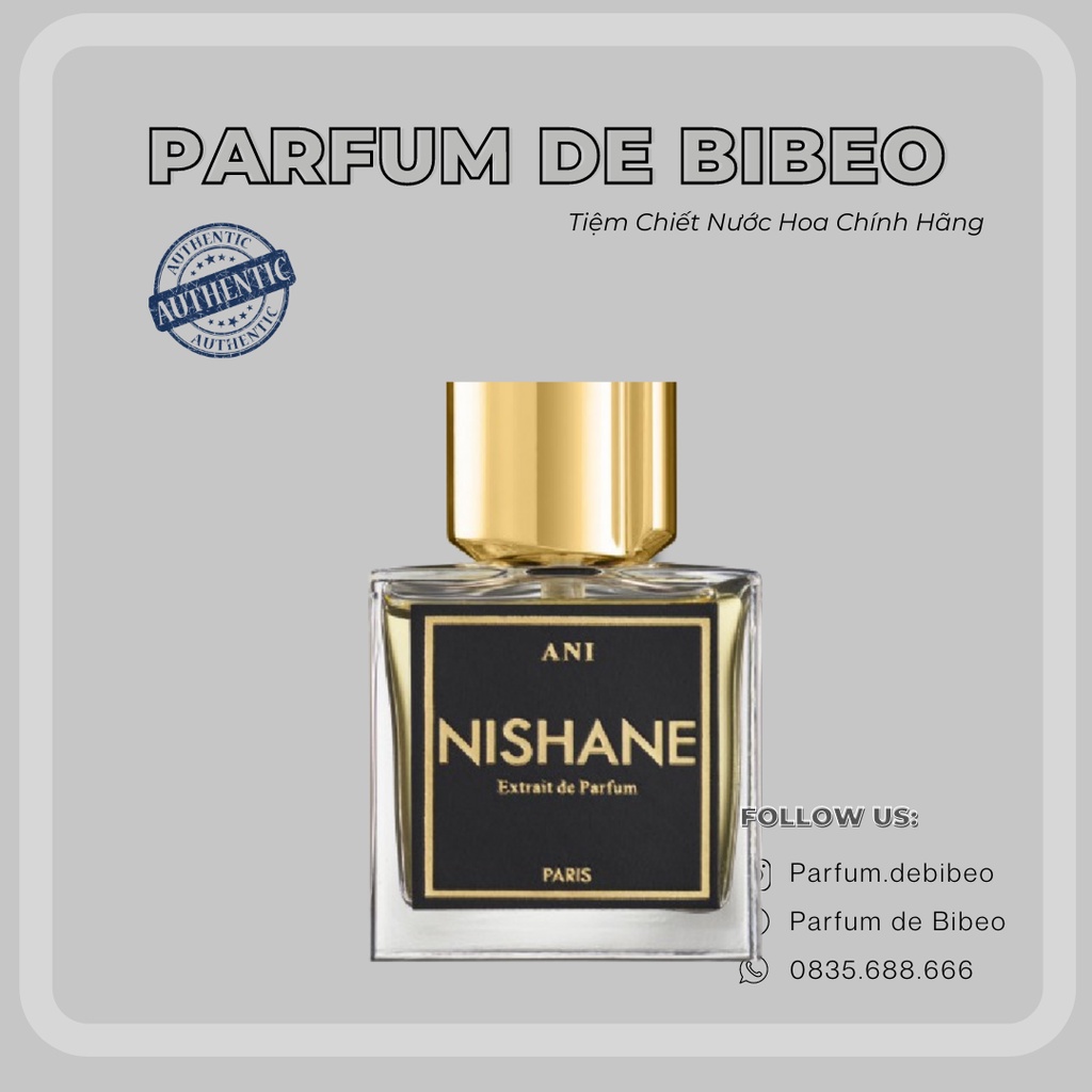 Parfum de Bibeo-Nước hoa thử Nishane Ani