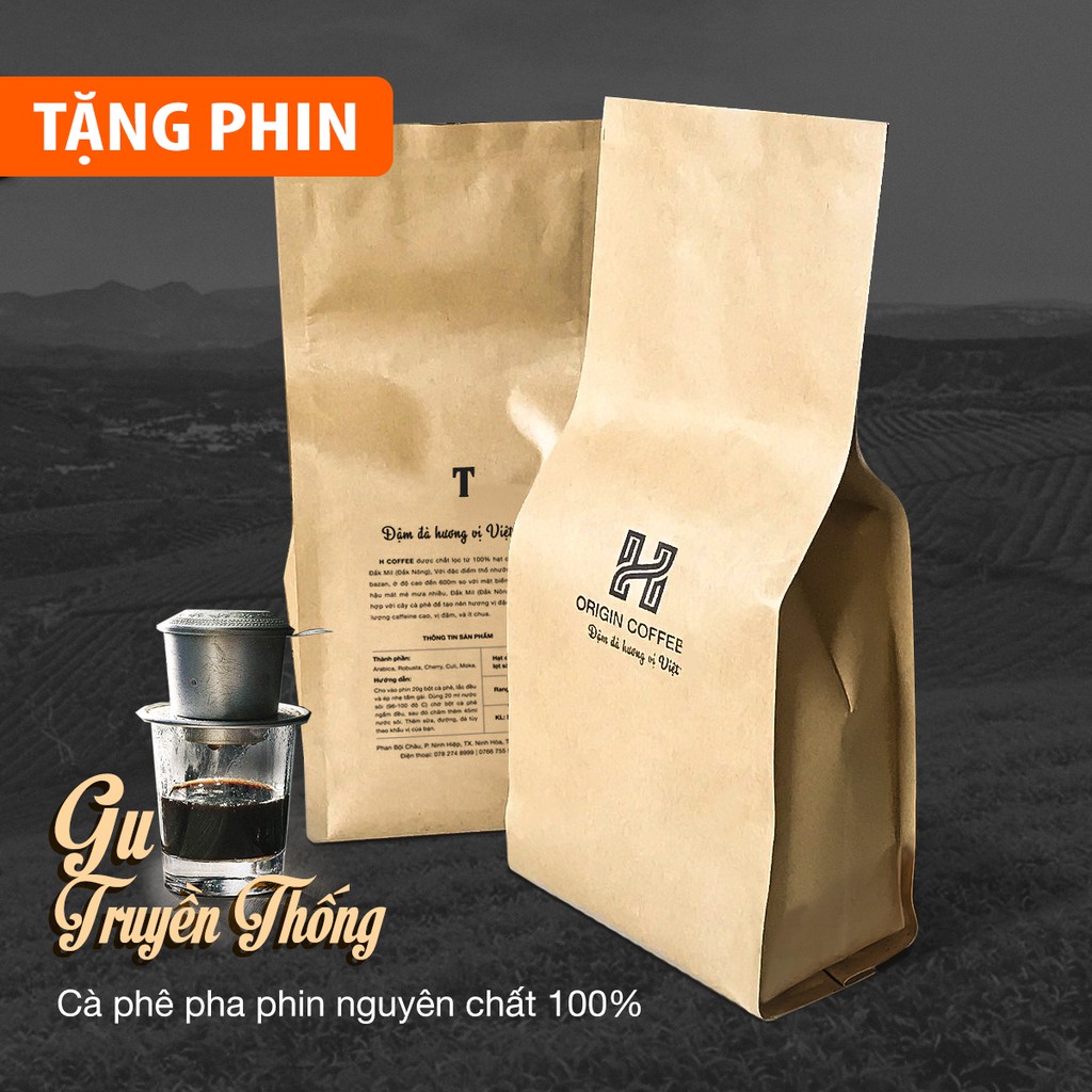Cà phê rang xay pha phin gu vị Truyền Thống, cafe nguyên chất mộc sạch robusta arabika culi 100% H Origin Coffee, 500g