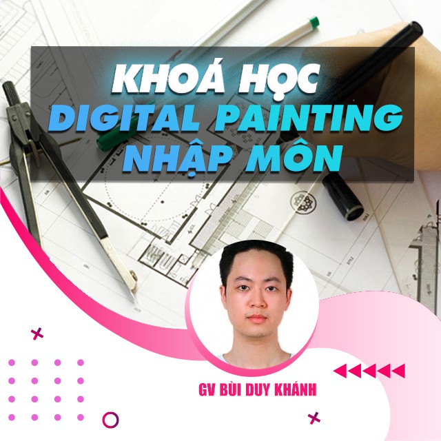 FULL khóa học THIẾT KẾ - ĐỒ HỌA - Digital Painting Nhập Môn (Vẽ môi trường)