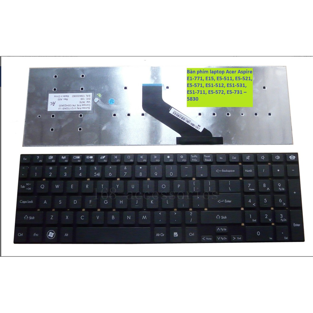 Bàn phím laptop Acer Aspire E1-771, E15, E5-511, E5-521, E5-571, ES1-512, ES1-531, ES1-711, E5-572, E5-731 – 5830