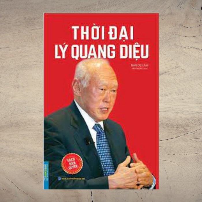 Sách - Thời đại Lý Quang Diệu - Thái Dụ Lâm