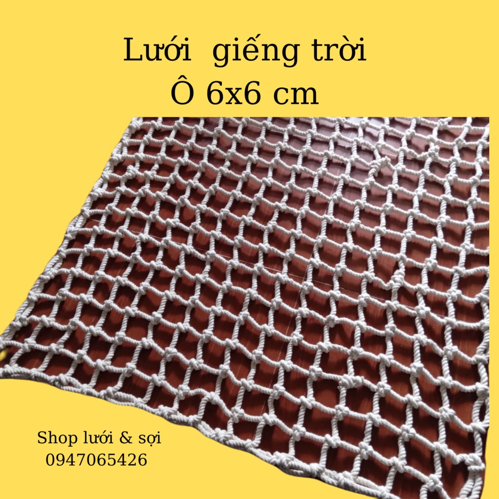 Lưới dù nằm, chắn giếng trời (6x6cm), lưới nằm õng trời