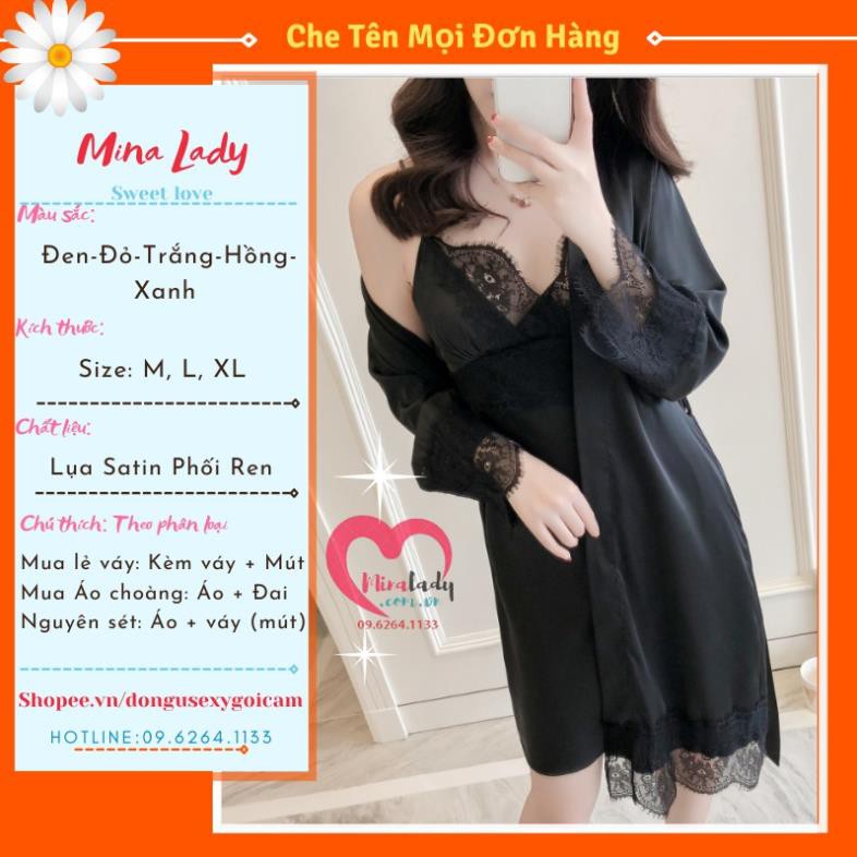 Váy Ngủ Hai Dây Lụa Satin Sexy Có Mút Ngực Cao Cấp Đầm Váy Mặc Nhà Gợi Cảm Quyến Rũ -Kèm Áo Choàng Ngủ Lụa Có Bán Lẻ  ྇