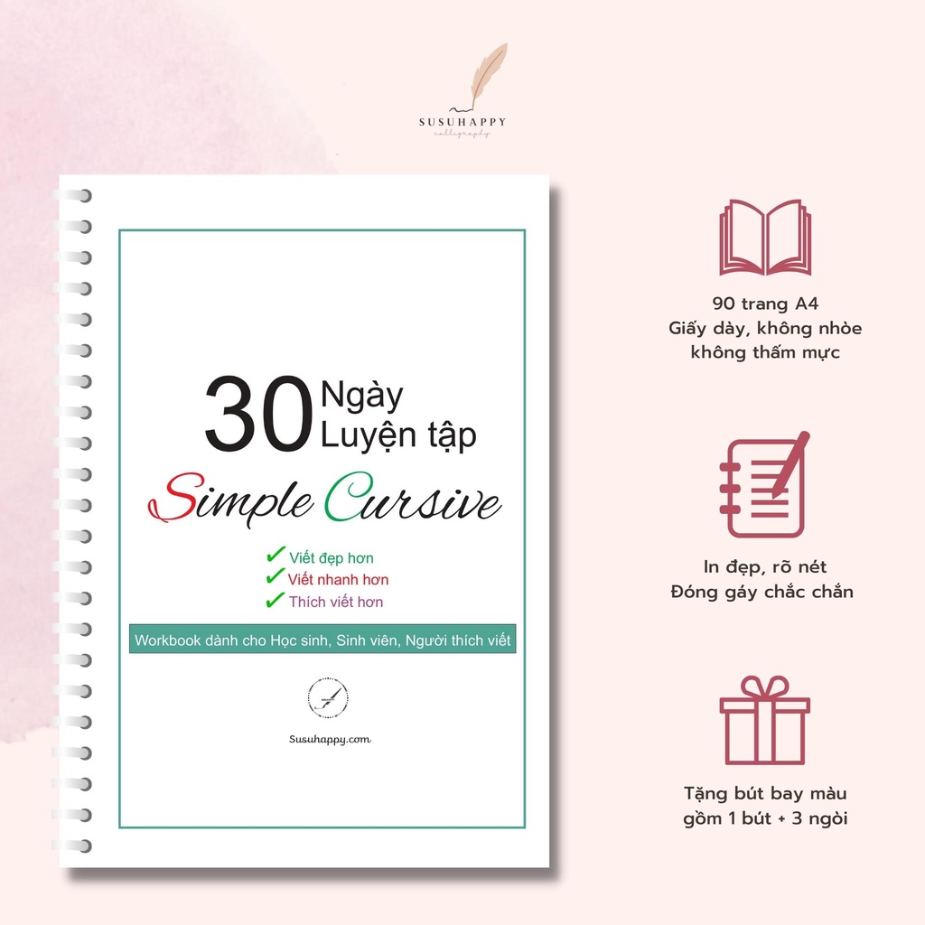 Workbook Luyện Viết Nhanh, Đẹp, Dễ Viết Simple Cursive - Tặng Kèm Bút Bay Màu + 3 Ngòi Thay