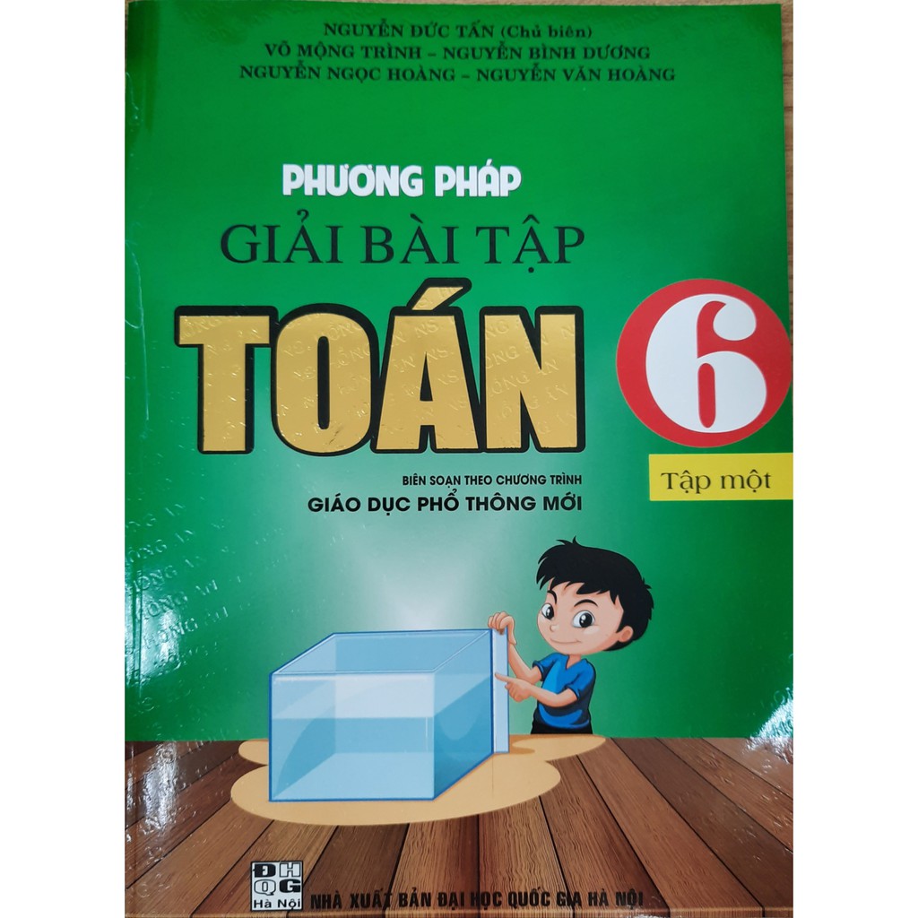 SÁCH - Phương pháp giải bài tập Toán (biên soạn theo chương trình GIÁO DỤC PHỔ THÔNG MỚI) tập 1  - HAB