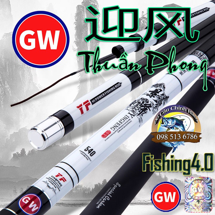 CẦN CÂU TAY GW YINGFENG - THUẦN PHONG - CHÍNH HÃNG GW 3M6 ĐẾN 7M2