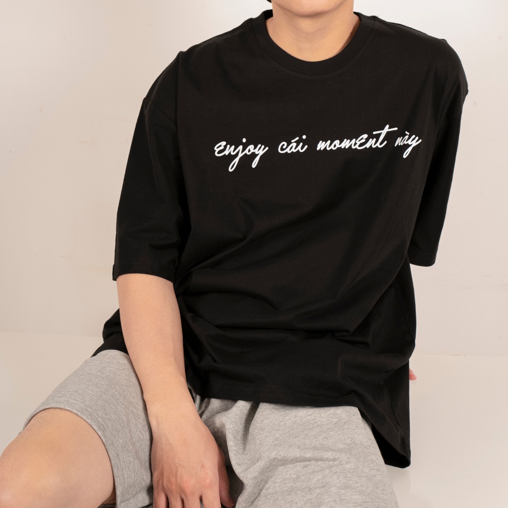 Áo thun Teeworld Enjoy cái moment này T-shirt Trắng Đen Form Rộng Unisex Nam Nữ