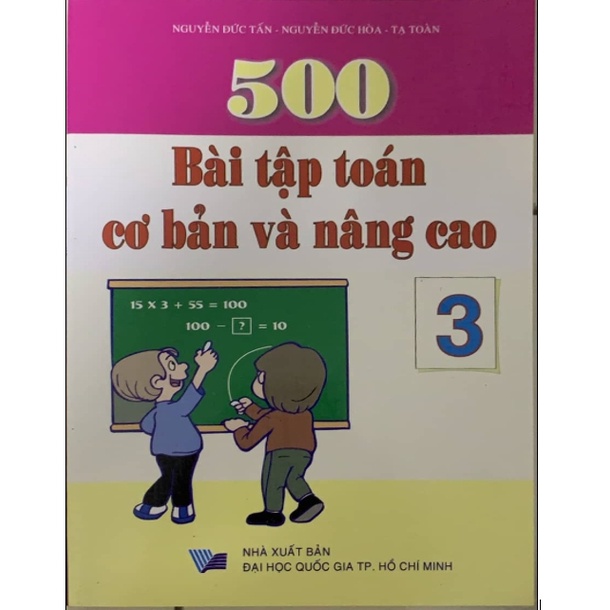 Sách - 500 Bài Tập Toán Cơ Bản Và Nâng Cao 3