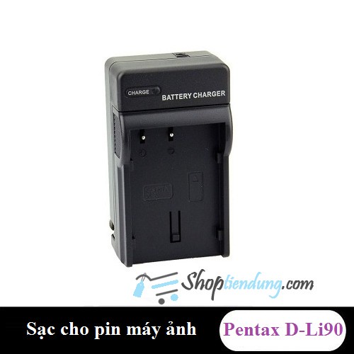 Sạc rời cho Pin Pentax D-Li90