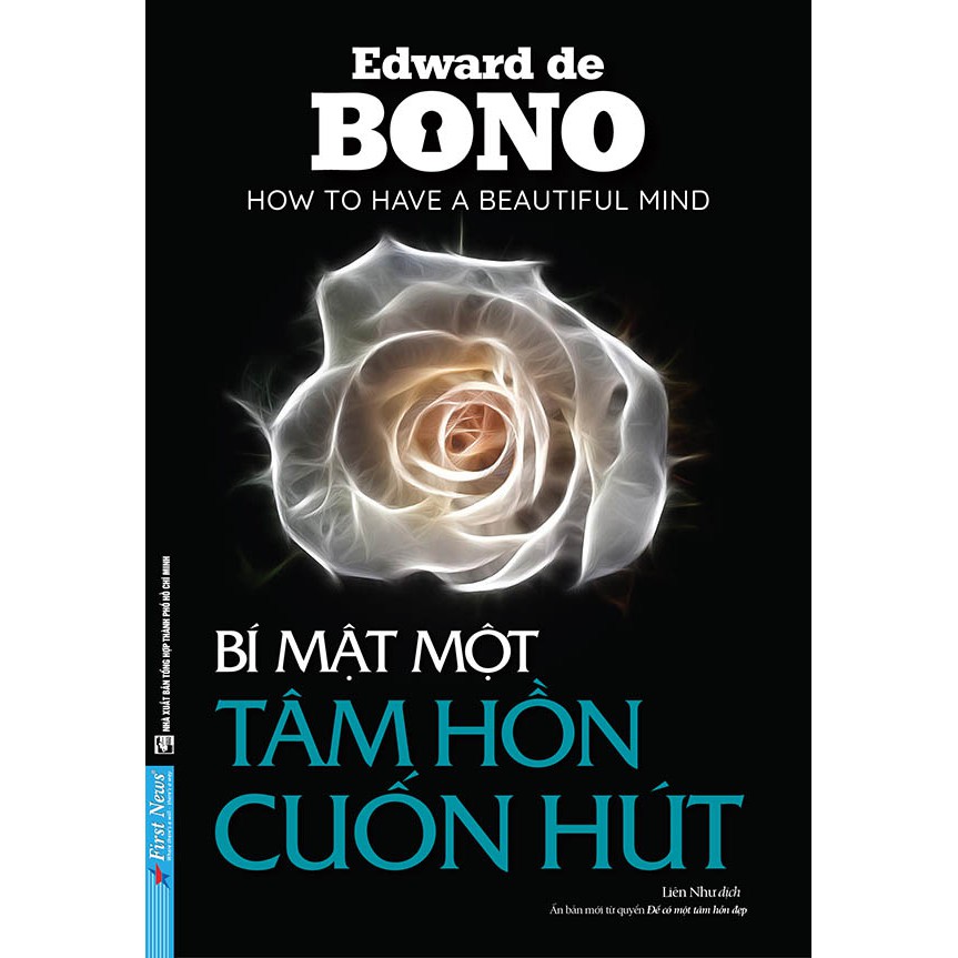 Sách - Combo Edward de Bono Làm Người Thú Vị + Tự Luyện Cách Tư Duy + Bí Mật Một Tâm Hồn Cuốn Hút - First News