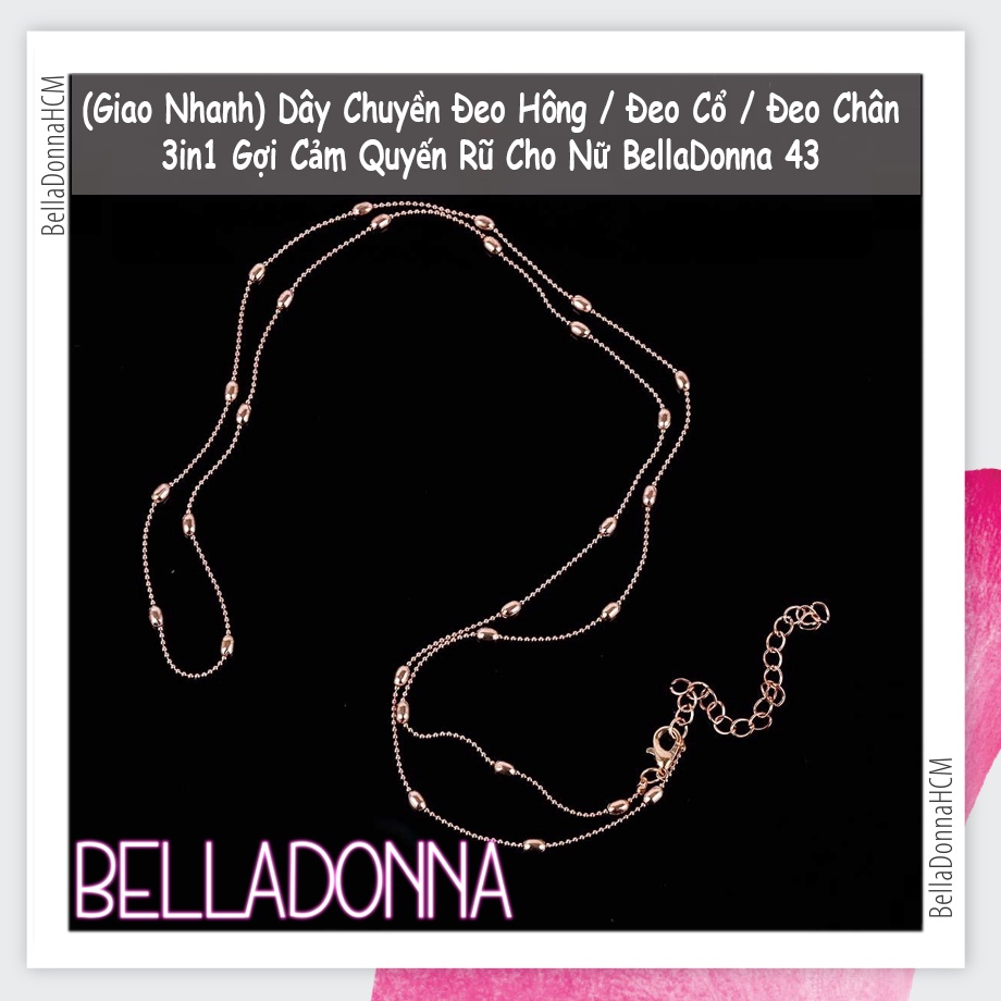 (Giao Nhanh) Dây Chuyền Đeo Hông / Đeo Cổ / Đeo Chân 3in1 Gợi Cảm Quyến Rũ Cho Nữ BellaDonna 43