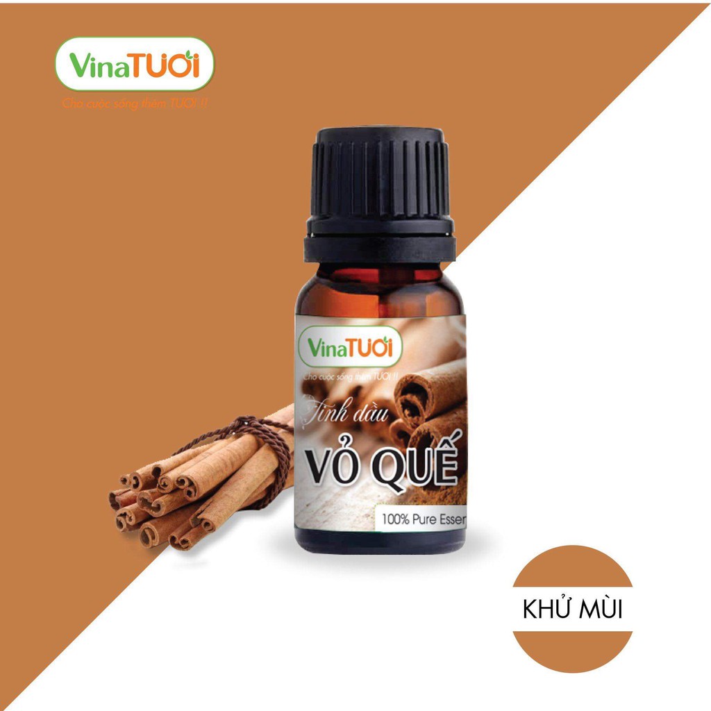 Tinh Dầu Vỏ Quế Nguyên Chất Vina Tươi 10ml - Khử Mùi Nhà Bếp, Mùi Hôi, Ẩm Mốc, Mùi Thuốc lá