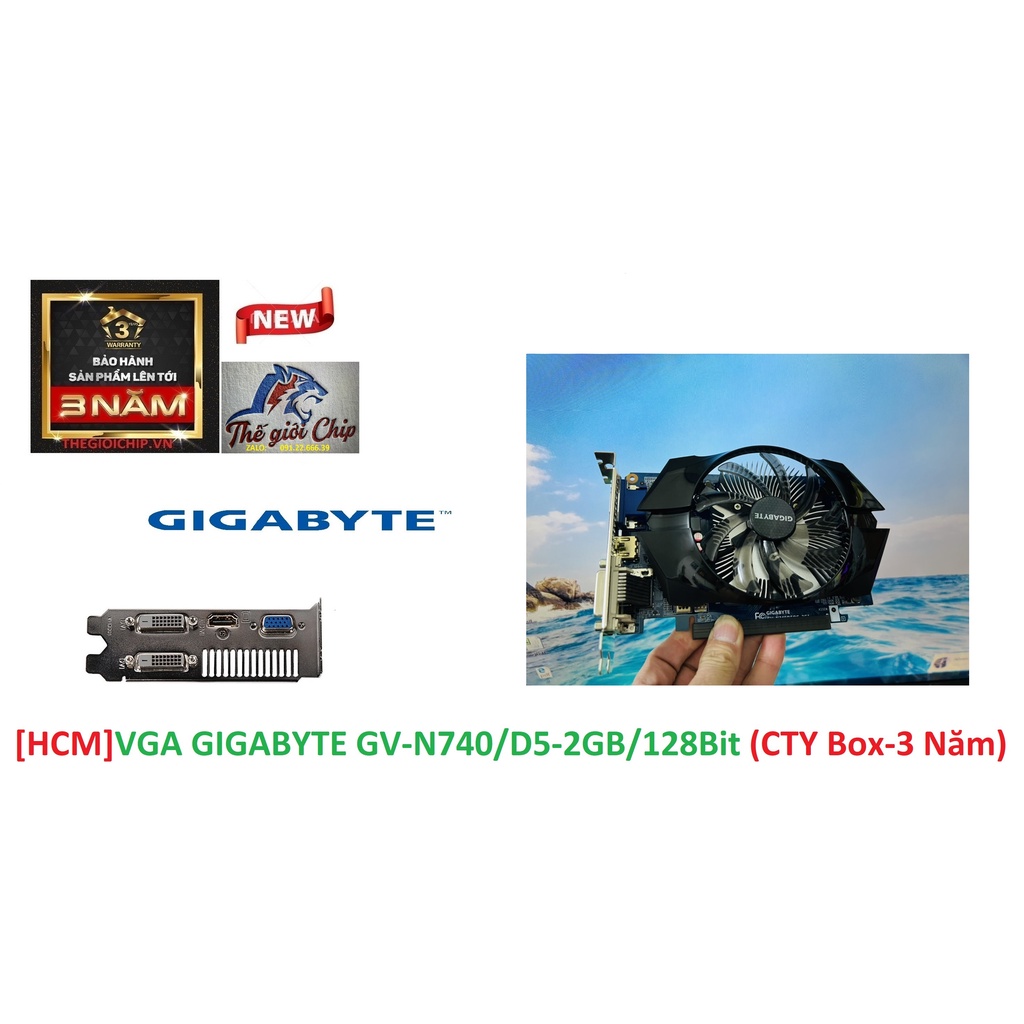 VGA (Cạc màn hình) GIGABYTE GV-N740/D5-2GB/128Bit (CTY Box-3 Năm)